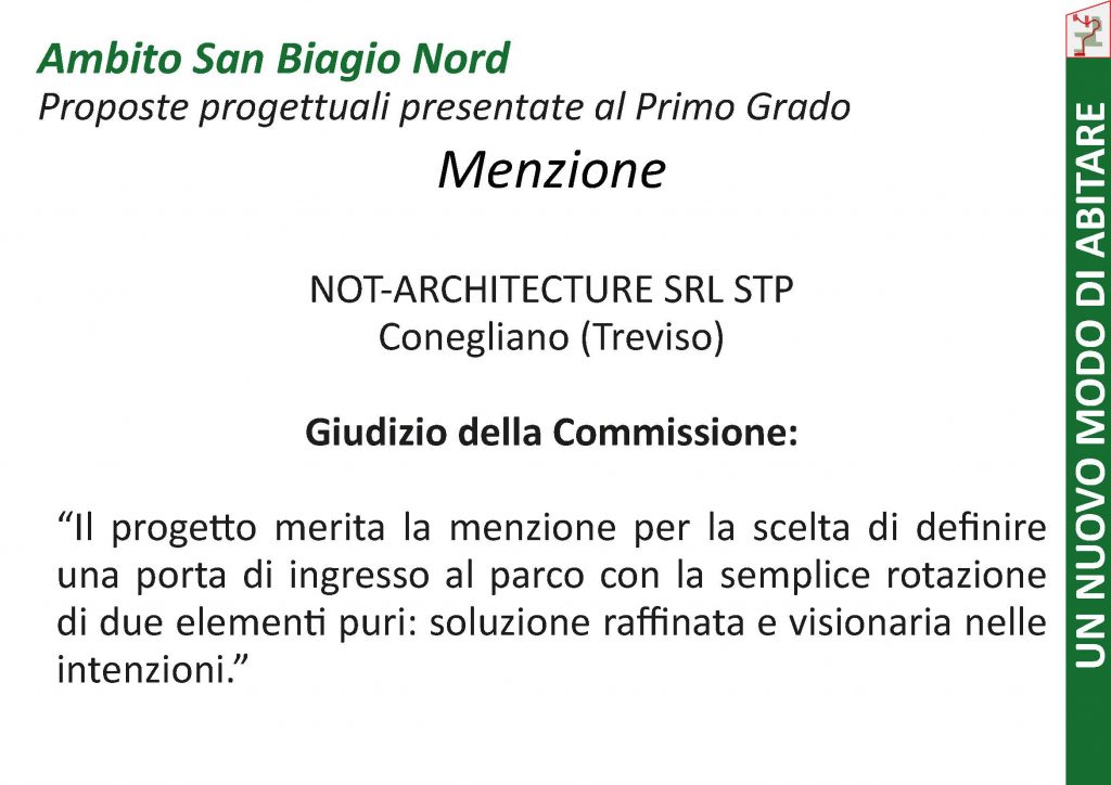 Menzione, Not Architecture srl Stp, Giudizio della Commissione
